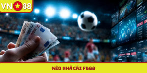 Kèo nhà cái fb88