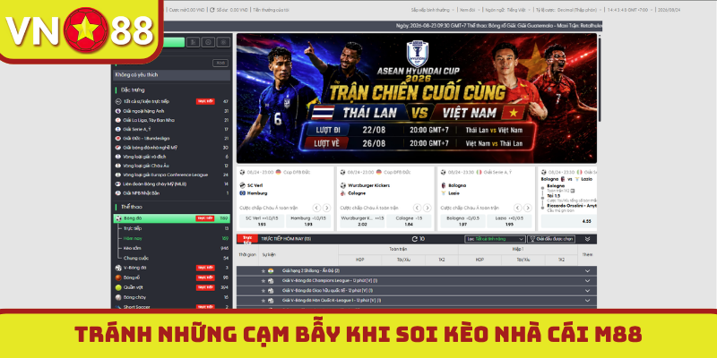Tránh những cạm bẫy khi soi kèo nhà cái M88