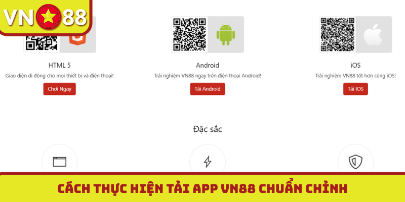 Cách thực hiện tải app VN88 chuẩn chỉnh